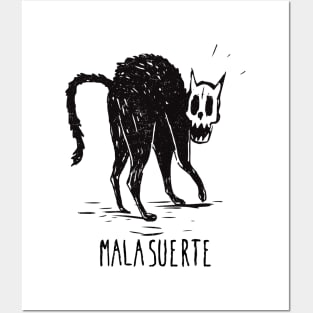 Mala Suerte Posters and Art